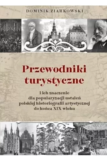 Przewodniki turystyczne i ich znaczenie dla popula - Dominik Ziarkowski