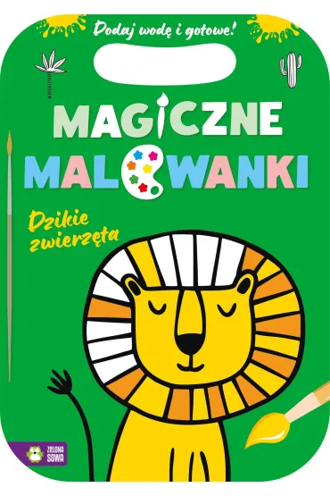 Magiczne malowanki. Dzikie zwierz�ta
