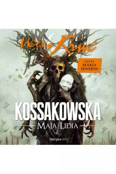 Audiobook Wi�zy krwi mp3 - Maja Lidia Kossakowska