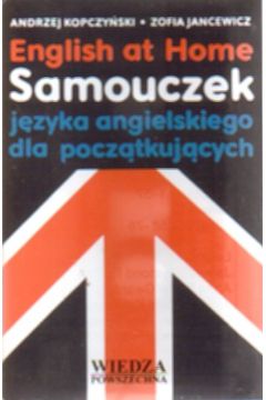 English at home+ /kaseta 321159/  Samouczek j�zyka angielskiego dla pocz�tkuj�cych - Kopczy�ski Andrzej i in. - Kopczy�ski Andrzej i in.