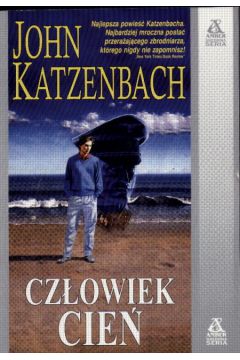 Cz�owiek cie� - Katzenbach John - John Katzenbach
