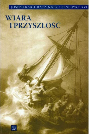 Wiara i przysz�o��