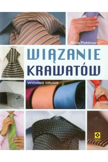 Wi�zanie krawat�w "Wyd.II" - Nina Pohlmann