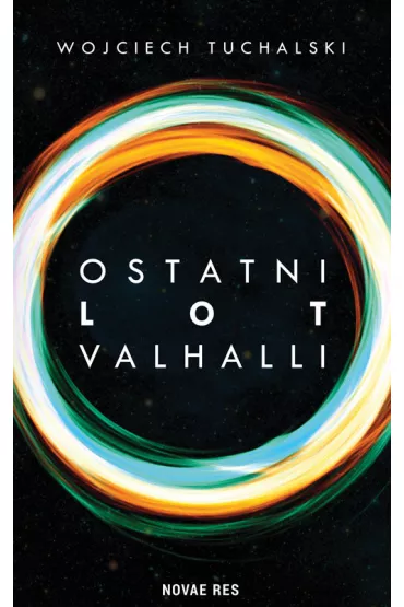 Ostatni lot Valhalli - Wojciech Tuchalski