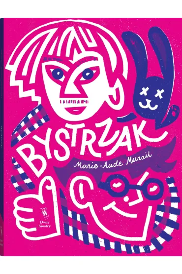 Bystrzak - Marie-Aude Murail
