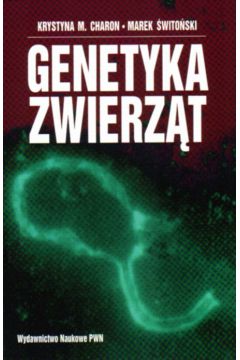 Genetyka zwierz�t - Charon Krystyna M. I inni (twarda oprawa) - Charon Krystyna M I inni
