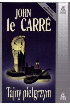 Tajny pielgrzym - Carre John - John Carre