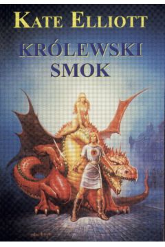 Kr�lewski smok - Elliott Kate