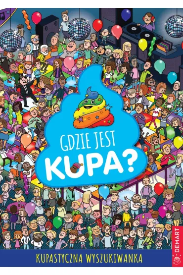 Gdzie jest kupa? - Hunter Alex
