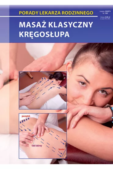 Masa� klasyczny kr�gos�upa. Porady lekarza rodzinnego - Emilia Chojnowska-Depczy�ska