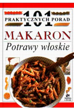 Makaron - potrawy w�oskie - Willan Anne - Anne Willan