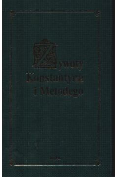 �ywoty Konstantyna i Metodego - Lehr-SpLawi�ski Tadeusz - Tadeusz Lehr-SpLawi�ski