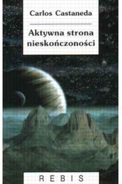 Aktywna strona niesko�czono�ci - Castaneda Carlos
