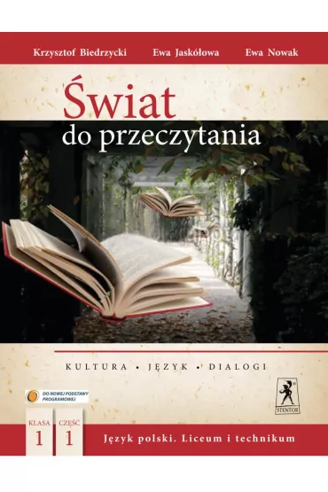 �wiat do przeczytania. Klasa 1. Podr�cznik. Cz�� 1 - Ewa Jask�owa, Ewa Nowak, Krzysztof Biedrzycki