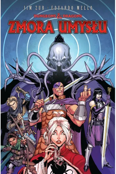Zmora umys�u. Dungeons & Dragons. Tom 6 - Jim  Zub