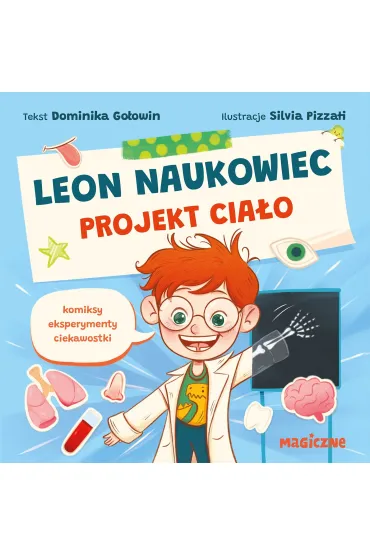 Leon naukowiec. Projekt cia�o - Dominika  Go�owin