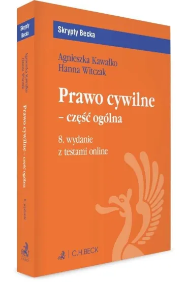 Prawo cywilne - cz�� og�lna z testami online - Agnieszka Kawa�ko, Hanna Witczak