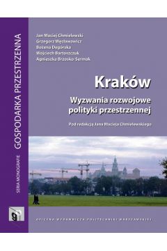 eBook Krakw. Wyzwania rozwojowe polityki przestrzennej pdf