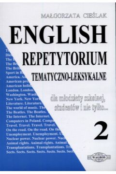 English Repetytorium tematyczno - leksykalne 2 - Cie�lak Ma�gorzata - Ma�gorzata Cie�lak