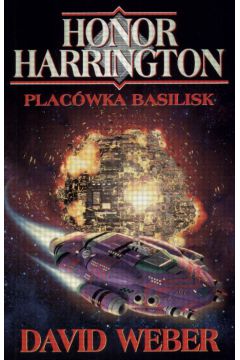 Plac�wka Basilisk - Weber David - David Weber
