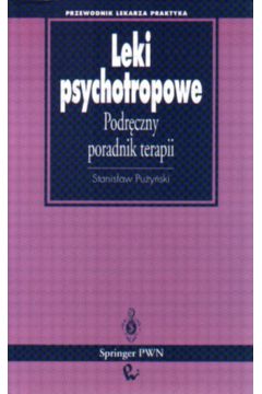 Leki psychotropowe - Pu�y�ski Stanis�aw - Stanis�aw Pu�y�ski
