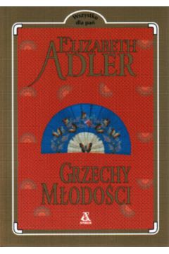 Grzechy m�odo�ci - Adler Elizabeth - Elizabeth Adler
