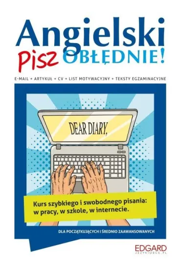 Angielski. Pisz ob��dnie! - Marcin Frankiewicz, Katarzyna Oliwia  Pi�tek