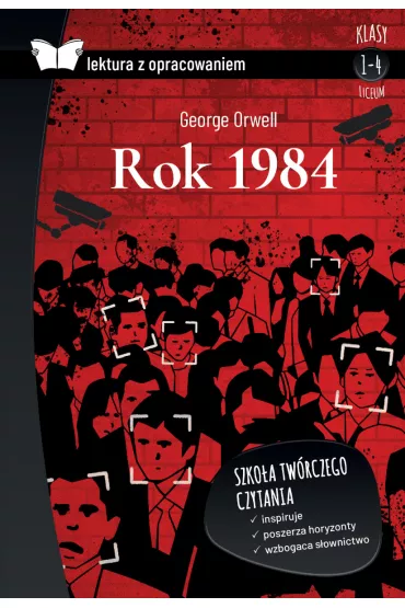 Rok 1984. Lektura z opracowaniem - George Orwell
