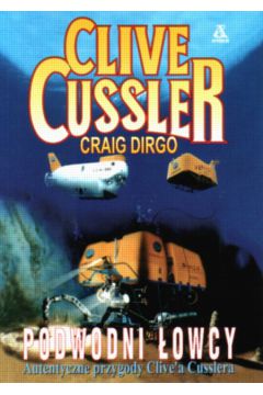 Podwodni �owcy - Cussler Clive