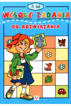 Weso�e zadania do rozwi�zania - 8 lat