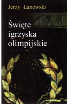 �wi�te Igrzyska Olimpijskie - �anowski Jerzy - Jerzy �anowski