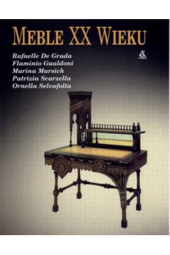 Meble XX wieku - Grada Rafaelle i inni - Grada Rafaelle i inni