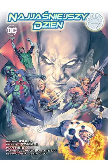 DC Deluxe Najja�niejszy dzie� - Geoff Johnes, Peter J. Tomasi