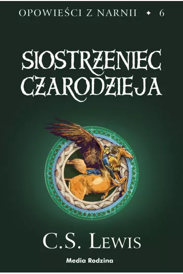 eBook Opowie�ci z Narnii. Tom 6. Siostrzeniec Czarodzieja mobi epub - Clive Staples Lewis