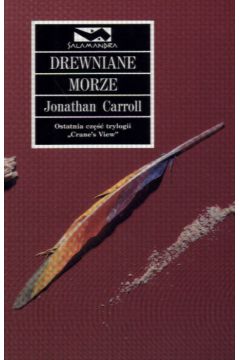 Drewniane morze - Carroll Jonathan