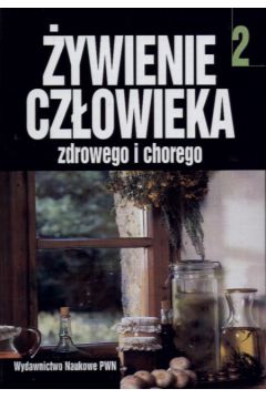 �ywienie cz�owieka zdrowego i chorego t.2 - Hasik Jan i Gaw�cki Jan (twarda oprawa) - Hasik Jan i Gaw�cki Jan