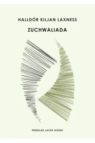 Zuchwaliada - Laxness Halldor
