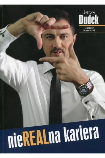 Jerzy Dudek NieREALna kariera - Jerzy Dudek, Dariusz Kurowski