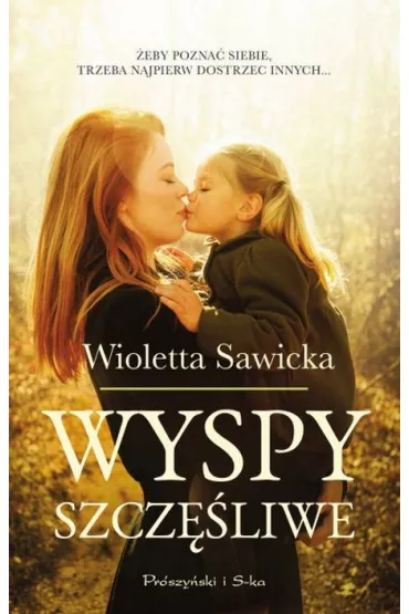 Wyspy szcz�liwe - Wioletta Sawicka