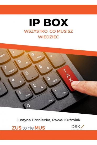 IP BOX - wszystko, co musisz wiedzieć