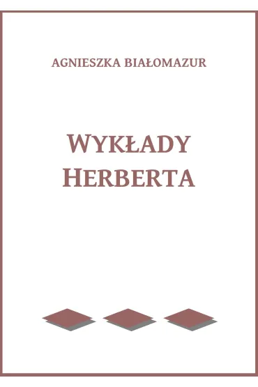 eBook Wyk�ady Herberta mobi epub - Agnieszka Bia�omazur