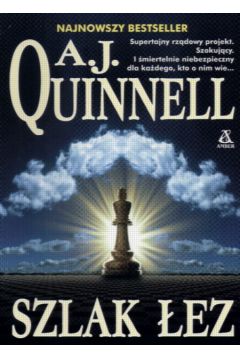 Szlak �ez - Quinnell A.J. - A. J. Quinnell