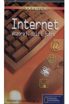 Internet Wczoraj dzi� i jutro