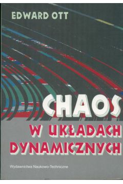 Chaos w uk�adach dynamicznych - Ott Edward - Edward Ott