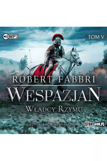 Audiobook W�adcy Rzymu. Wespazjan. Tom 5 CD - Robert Fabbri