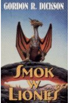 Smok w Liones - Dickson Gordon R. - Gordon Dickson