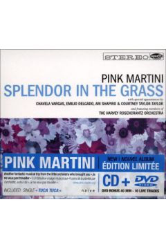 Splendor In The Grass (Digipack) - Pink Martini - Pink Martini