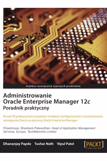 Administrowanie Oracle Enterprise Manager 12c