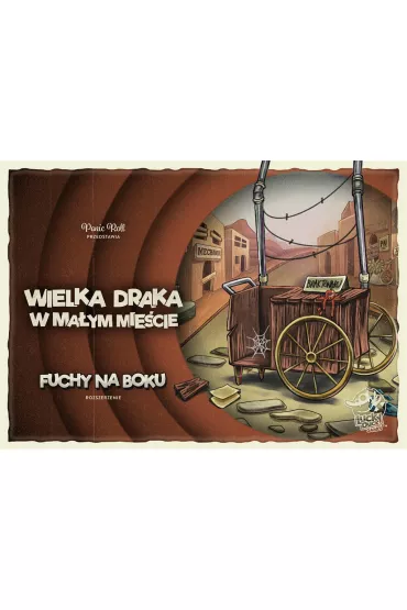 Wielka draka w ma�ym mie�cie: Fuchy na boku Lucky Duck Games Polska