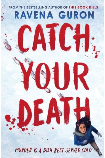 Catch Your Death wer. angielska - Ravena Guron